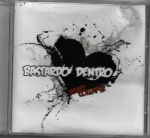 BASTARDO DENTRO - HEART COLLAPSE