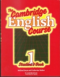 THE CAMBRIDGE ENGLISH COURSE 1 - STUDENT`S BOOK