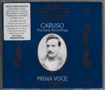 PRIMA VOCE: ENRICO CARUSO – THE EARLY RECORDINGS