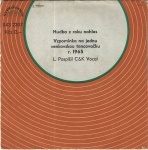 L. POSPÍŠIL, C&K VOCAL – HUDBA Z ROKU NAHLAS / VZPOMÍNKA NA JEDNU VENKOVSKOU TANCOVAČKU R. 1965