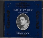 PRIMA VOCE: ENRICO CARUSO – IN SONG (VOLUME 2)