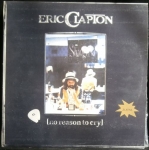ERIC CLAPTON - (NO REASON TO CRY)