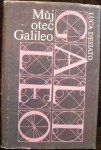 MŮJ OTEC GALILEO