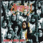ABORTION - HAVE A NICE DAY