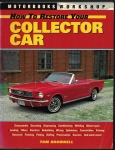 HOW TO RESTORE YOUR COLLECTOR CAR