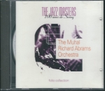 THE JAZZ MASTERS – THE MUHAL RICHARD ABRAMS ORCHESTRA