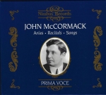 PRIMA VOCE: JOHN MCCORMACK – ARIAS, RECITALS, SONGS