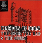KINGDOM OF DOOM – THE GOOD, THE BAD & THE QUEEN