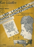 LÉO LAURENT`S PIANO CONCEPTIONS