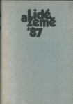 LIDÉ A ZEMĚ, ROČ. XXXVI, Č. 1-12, 1987