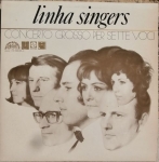 LINHA SINGERS - CONCERTO GROSSO PER SETTE VOCI
