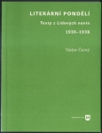 LITERÁRNÍ PONDĚLÍ - TEXTY LIDOVÝCH NOVIN 1936-1938
