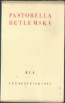 PASTORELLA BETLEMSKÁ