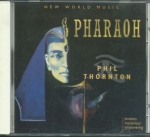 PHIL THORNTON - PHARAOH