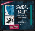 SPANDAU BALLET – THROUGH THE BARRICADES / HEART LIKE A SKY