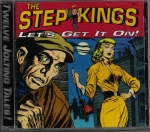 THE STEP KINGS – LET`S GET IT ON!