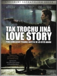 TAK TROCHU JINÁ LOVE STORY