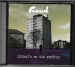 THE FEUD – JOHNNY`S ON THE ROOFTOP