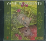 VAMPIRE RODENTS - CLOCKSEED