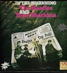 THE BEATLES AND TONY SHERIDAN - IN THE BEGINNING