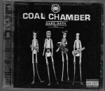 COAL CHAMBER - DARK DAYS