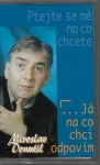 MIROSLAV DONUTIL - PTEJTE SE MĚ NA CO CHCETE... JÁ NA CO CHCI ODPOVÍM