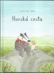 HORSKÁ CESTA