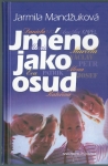 JMÉNO JAKO OSUD