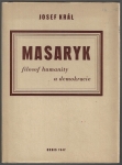 MASARYK - FILOSOF HUMANITY A DEMOKRACIE