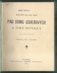 PÁD DOMU USHEROVÝCH / Z MOŘE A POBŘEŽÍ / VOJENSKÉ POVÍDKY / CARMEN / JINAK HLAVA, JINAK SRDCE