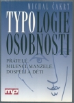 TYPOLOGIE OSOBNOSTI