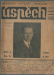 ÚSPĚCH - AMERICKÝ MAGAZIN - BĚH I. - 1930 SV. 5