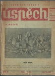 ÚSPĚCH - AMERICKÝ MAGAZIN - BĚH I. - 1930 SV. 11-12