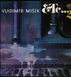 VLADIMÍR MIŠÍK & ETC.. 2 