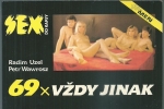 69X VŽDY JINAK